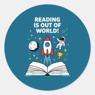 Reading is out of this world space astronaut classic round sticker