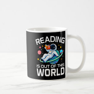 Reading is out of this world space astronaut coffee mug
