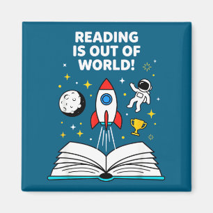 Reading is out of this world space astronaut magnet