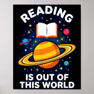 Reading is out of this world space astronaut  poster