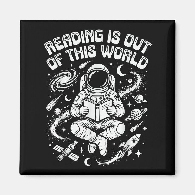 Reading is out of this world space funny book magnet (Front)
