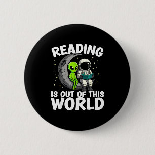 Reading is out of this world space funny books 6 cm round badge
