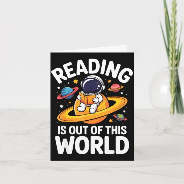 Reading is out of this world space funny books card (Front)