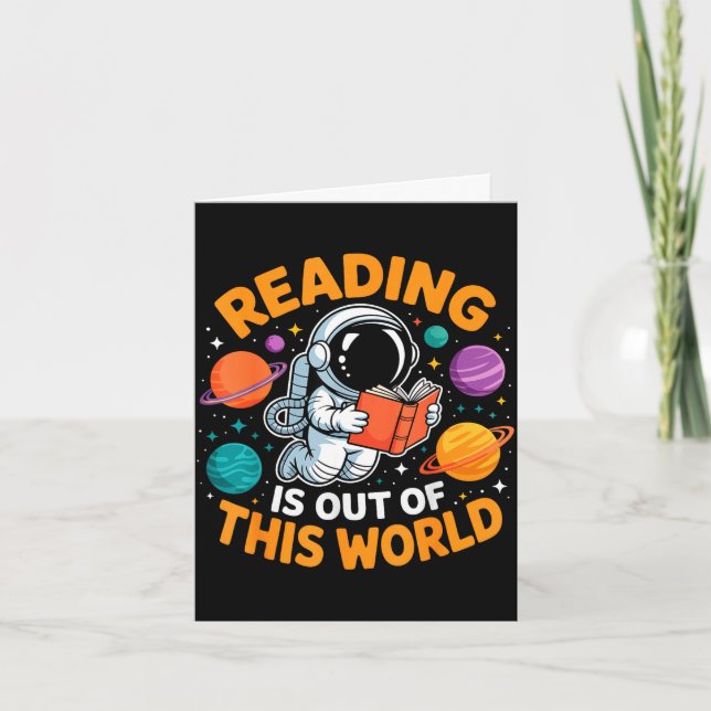 Reading is out of this world space funny books card (Front)