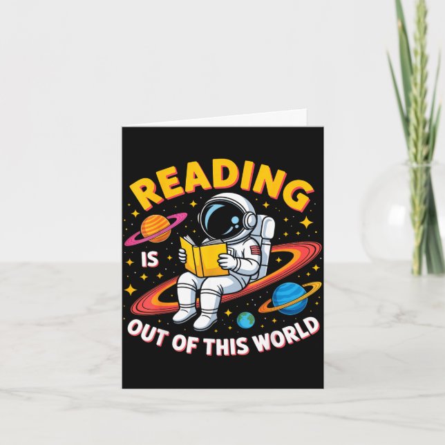 Reading is out of this world space funny books card (Front)