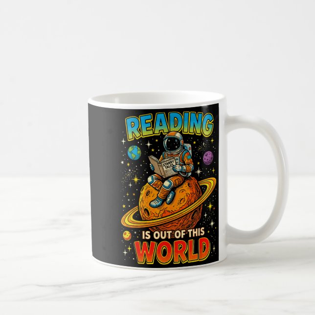 Reading is out of this world space funny books coffee mug (Right)