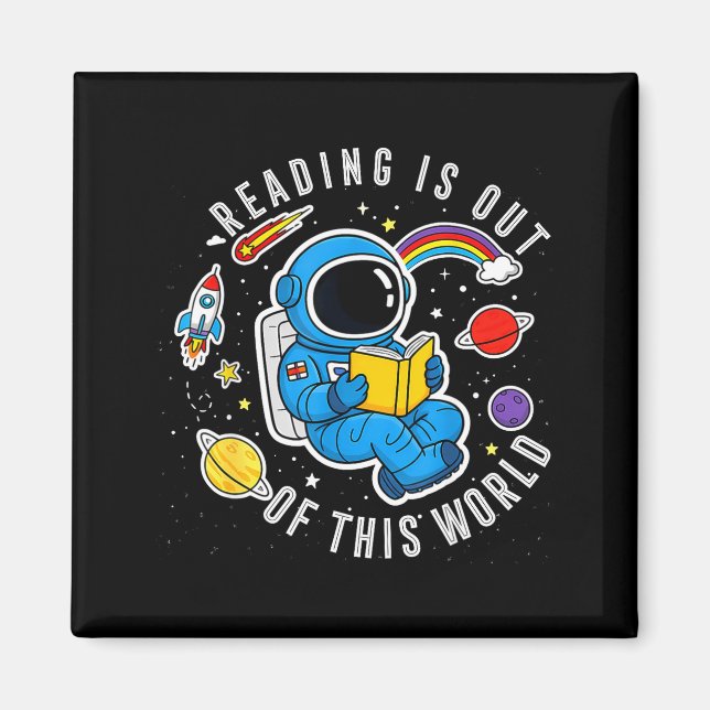 Reading is out of this world space funny books magnet (Front)