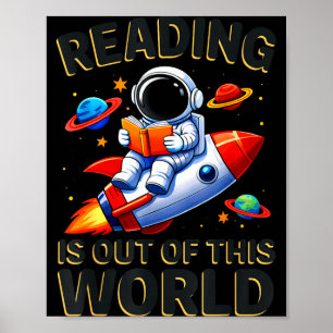 Reading is out of this world space funny books poster