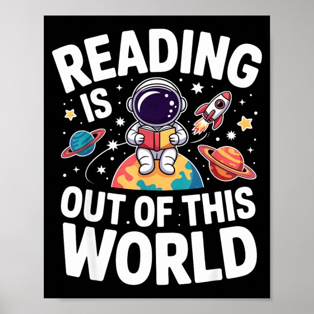 Reading is out of this world space funny books poster (Front)