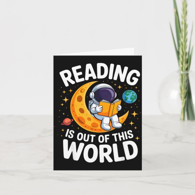 Reading is out of this world space funny booksRead Card (Front)