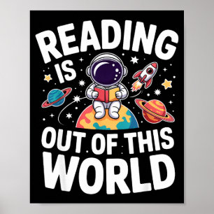 Reading is out of this world space funny booksRead Poster