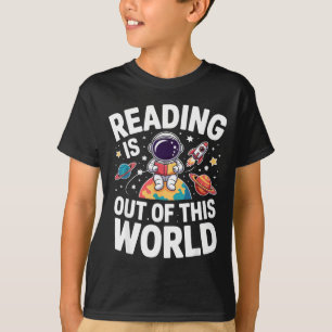 Reading is out of this world space funny booksRead T-Shirt