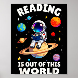 Reading is out of this world space funny kids poster