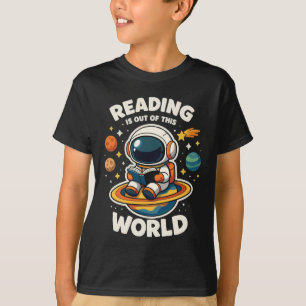 Reading is out of this world T-Shirt