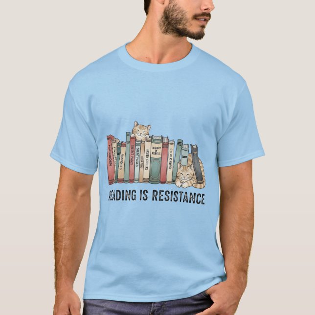Reading Is Resistance Cat & Books  –T-Shirt T-Shirt (Front)