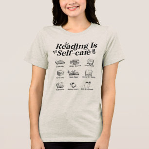 Reading Is Self Care Black Text Bookish  Tri-Blend Shirt