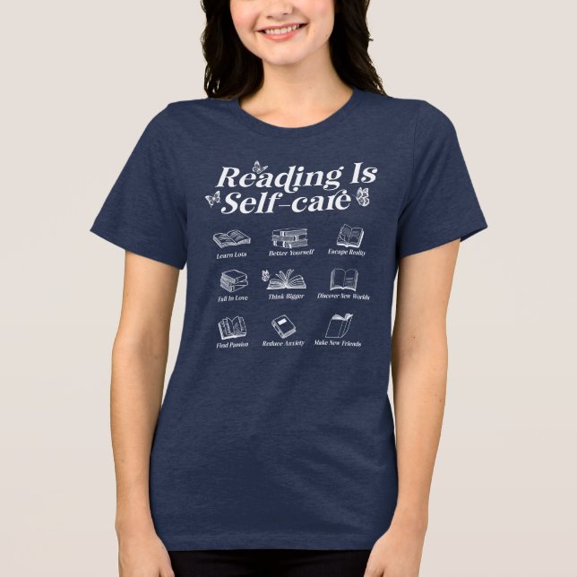 Reading Is Self Care White Text Bookish  Tri-Blend Shirt (Front)