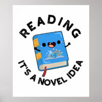 Reading It's A Novel Idea Funny Book Pun