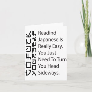 Reading Japanese Is Really Easy Funny Sarcastic Qu Card