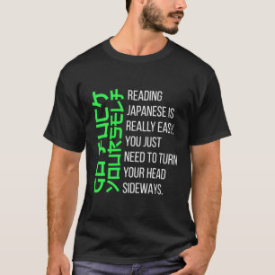 Reading Japanese Is Really Easy Japanese Gift T-Shirt