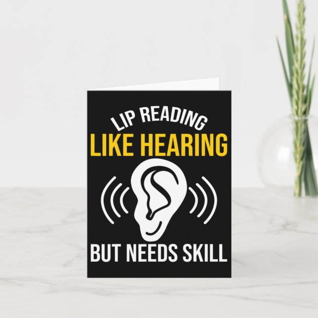 Reading Like Hearing Deaf  Card (Front)