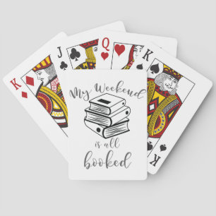 Reading Lover Book Nerd Reader Weekend All Booked Playing Cards