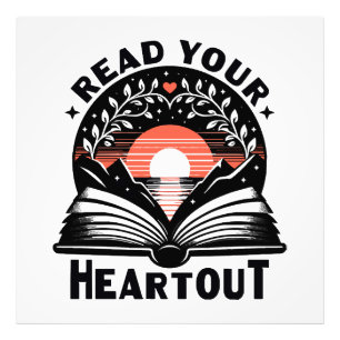Reading Lover Read Your Heart Out Book Nerd Photo Print