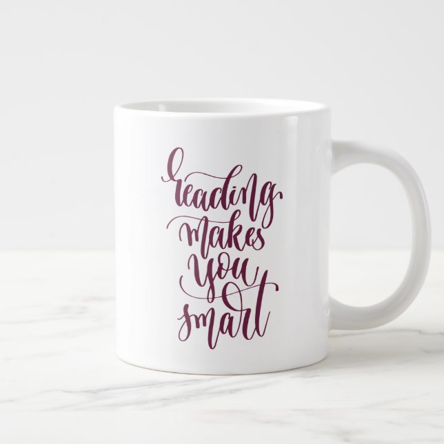 Reading Makes You Smart Large Coffee Mug (Right)