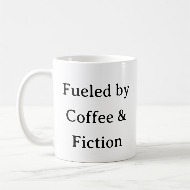 Reading Mug  Fueled by Coffee & Fiction Book Lover (Left)