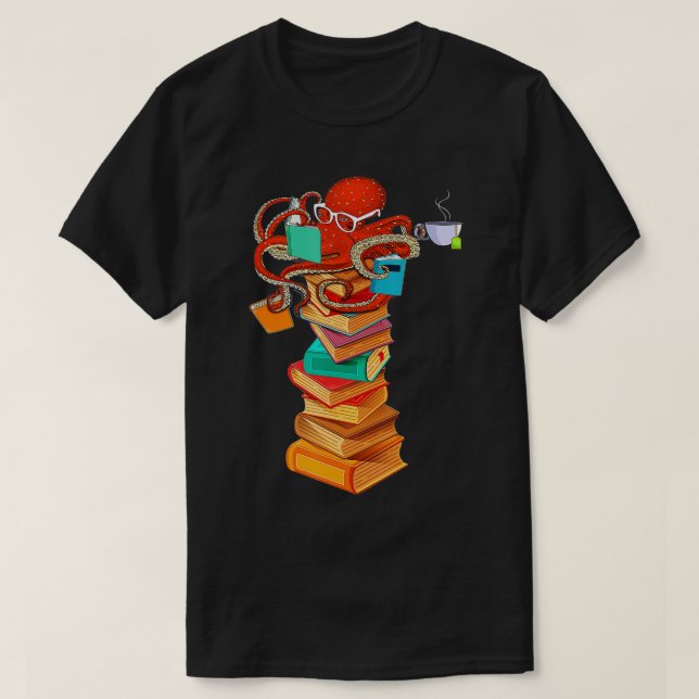 Reading Octopus Tea Coffee Book Lover Bookworm Rea T-Shirt (Design Front)