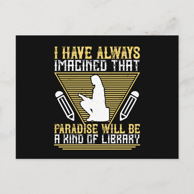 Reading - Paradise Will Be A Library Postcard (Front)