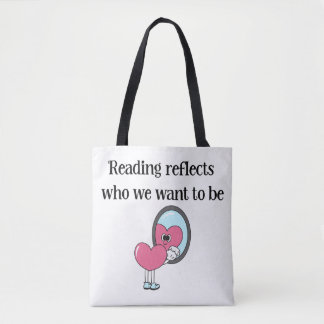 Reading Reflects Pink Heart Mirror Quote Tote Bag