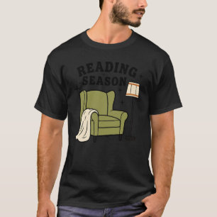 Reading Season Cosy Reading Chair Library Book Lov T-Shirt