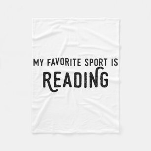 Reading Shirt My Favorite Sport Is Reading Teacher Fleece Blanket