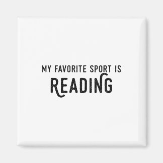 Reading Shirt My Favorite Sport Is Reading Teacher Magnet