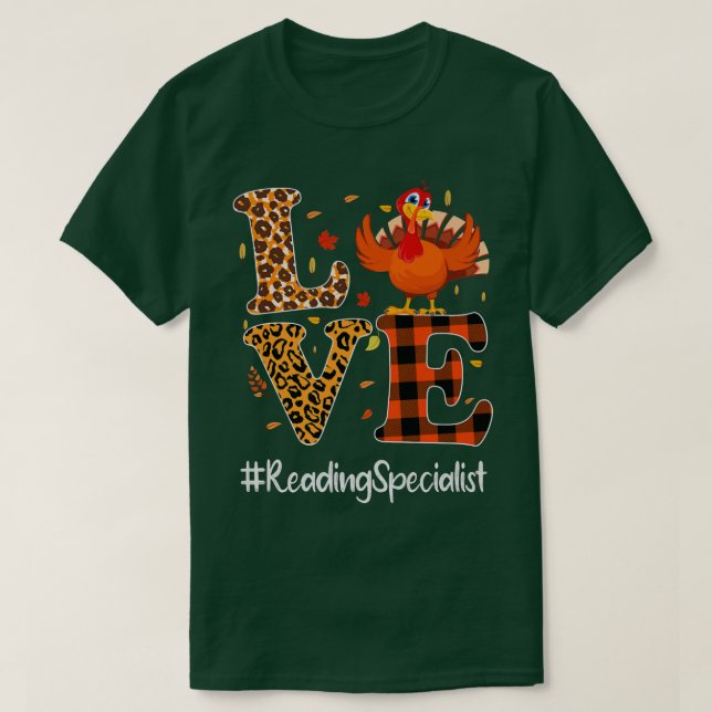 Reading Specialist Love Thanksgiving Leopard Turke T-Shirt (Design Front)