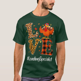 Reading Specialist Love Thanksgiving Leopard Turke T-Shirt
