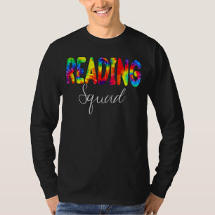 Reading Squad Tie Dye Back To School Appreciation T-Shirt
