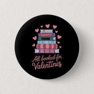 Reading Teacher All Booked for Valentine's Day 6 Cm Round Badge