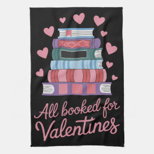 Reading Teacher All Booked for Valentine's Day Tea Towel