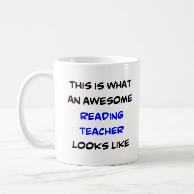reading teacher, awesome coffee mug (Left)