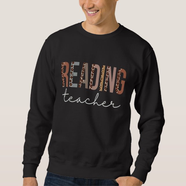 Reading Teacher Leopard Appreciation For Women For Sweatshirt (Front)