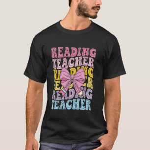 Reading Teacher Specialist Literacy Coach Back To T-Shirt