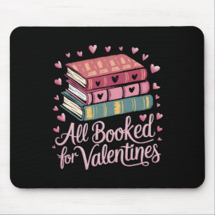 Reading Teacher Valentines Day All Booked For Vale Mouse Pad