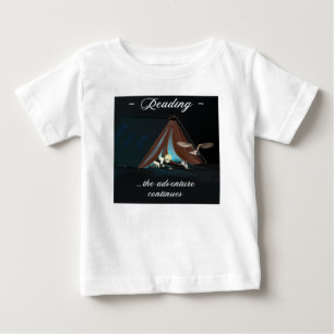 Reading, the adventure continues baby T-Shirt