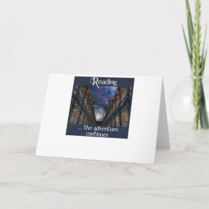Reading … the adventure continues card