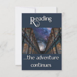 Reading, the adventure continues card