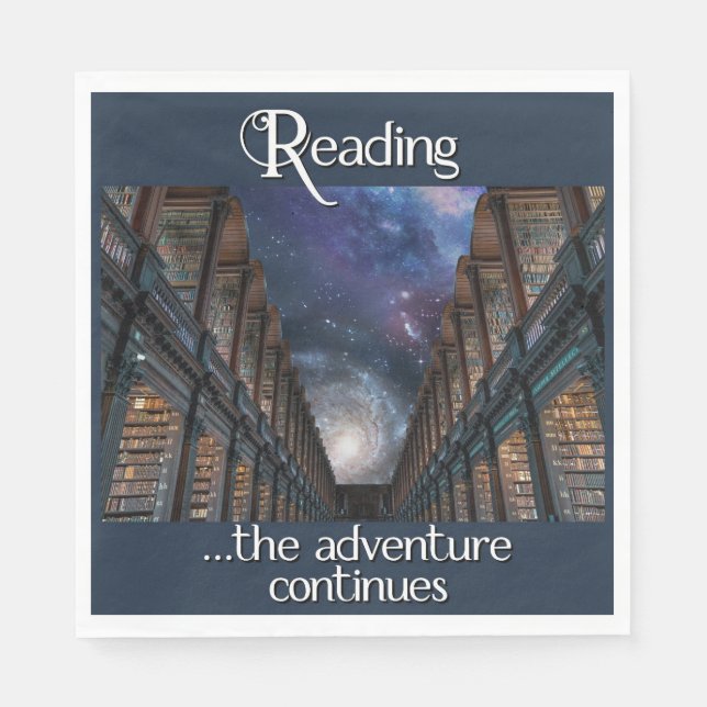 Reading …the Adventure Continues Napkin (Front)