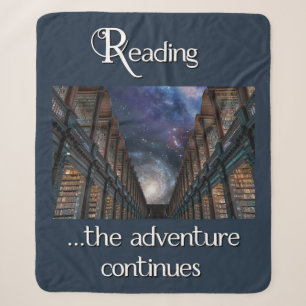 Reading …the Adventure Continues Sherpa Blanket