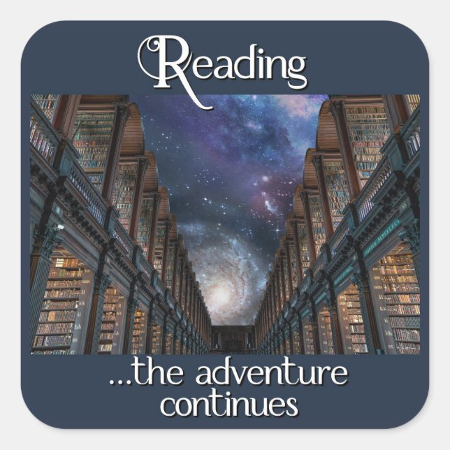 Reading, the adventure continues square sticker (Front)